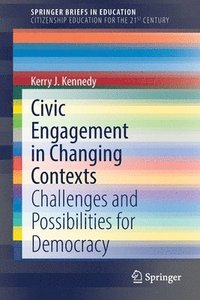 bokomslag Civic Engagement in Changing Contexts