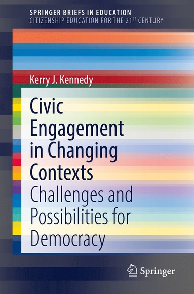 bokomslag Civic Engagement in Changing Contexts