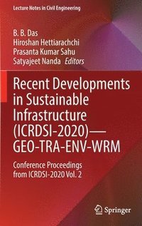 bokomslag Recent Developments in Sustainable Infrastructure (ICRDSI-2020)GEO-TRA-ENV-WRM