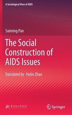 bokomslag The Social Construction of AIDS Issues