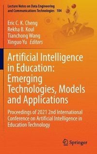 bokomslag Artificial Intelligence in Education: Emerging Technologies, Models and Applications