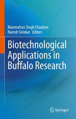 Biotechnological Applications in Buffalo Research 1