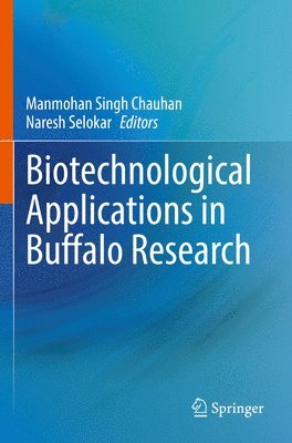 bokomslag Biotechnological Applications in Buffalo Research