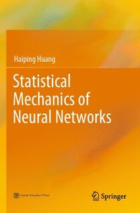 bokomslag Statistical Mechanics of Neural Networks