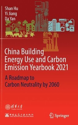 China Building Energy Use and Carbon Emission Yearbook 2021 1