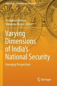 bokomslag Varying Dimensions of Indias National Security
