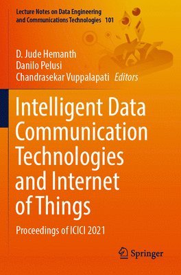 bokomslag Intelligent Data Communication Technologies and Internet of Things