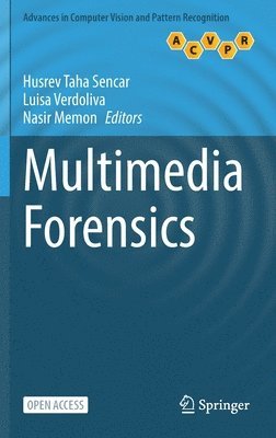 Husrev Taha Sencar, Luisa Verdoliva, Nasir Memon - Multimedia Forensics, Inbunden