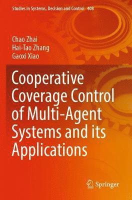 bokomslag Cooperative Coverage Control of Multi-Agent Systems and its Applications