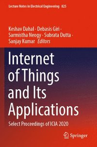 bokomslag Internet of Things and Its Applications
