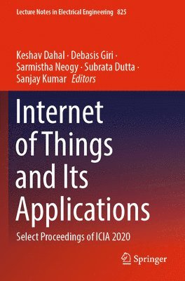 Internet of Things and Its Applications 1