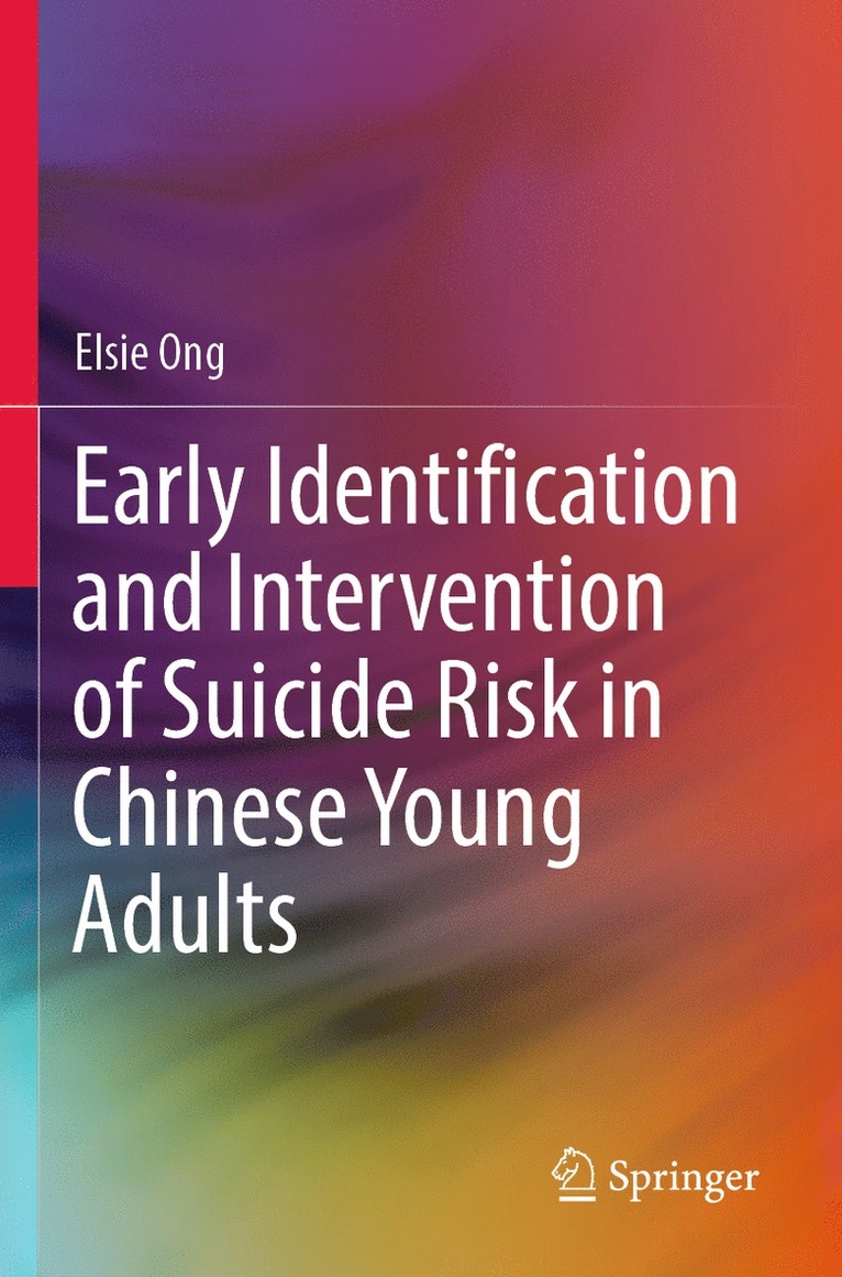 Early Identification and Intervention of Suicide Risk in Chinese Young Adults 1