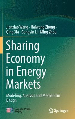 Sharing Economy in Energy Markets 1