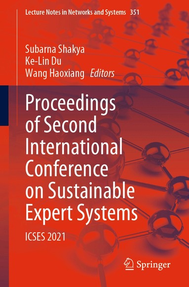 Subarna Shakya, Ke-Lin Du, Wang Haoxiang - Proceedings of Second International Conference on Sustainable Expert Systems, Häftad