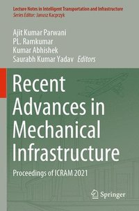 bokomslag Recent Advances in Mechanical Infrastructure