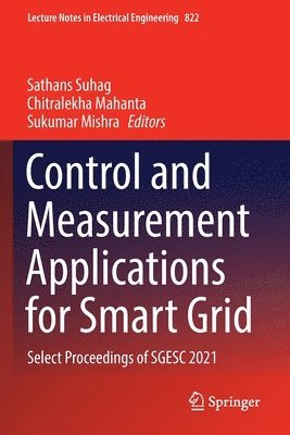 Control and Measurement Applications for Smart Grid 1