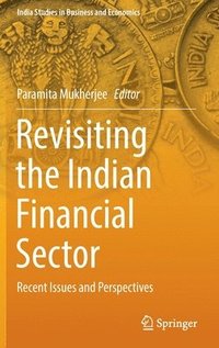 bokomslag Revisiting the Indian Financial Sector