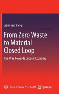 bokomslag From Zero Waste to Material Closed Loop
