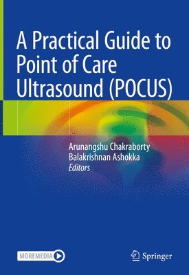 A Practical Guide to Point of Care Ultrasound (POCUS) 1