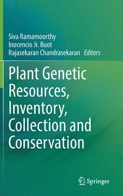 bokomslag Plant Genetic Resources, Inventory, Collection and Conservation