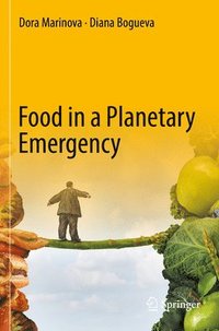 bokomslag Food in a Planetary Emergency