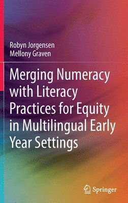 Merging Numeracy with Literacy Practices for Equity in Multilingual Early Year Settings 1