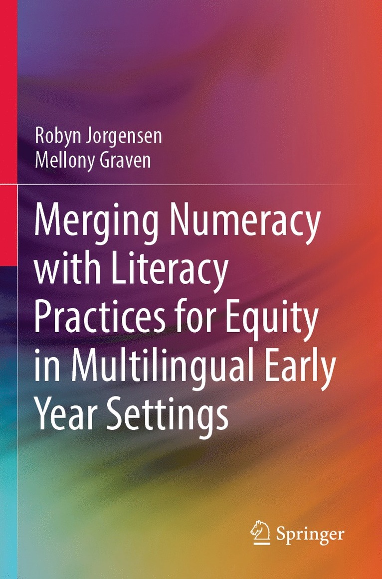 Merging Numeracy with Literacy Practices for Equity in Multilingual Early Year Settings
