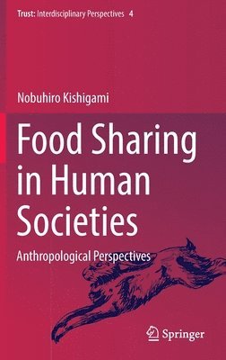 Food Sharing in Human Societies 1