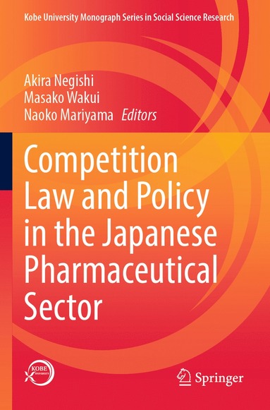 bokomslag Competition Law and Policy in the Japanese Pharmaceutical Sector