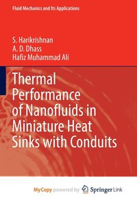 bokomslag Thermal Performance Of Nanofluids In Miniature Heat Sinks With Conduits