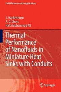 bokomslag Thermal Performance of Nanofluids in Miniature Heat Sinks with Conduits