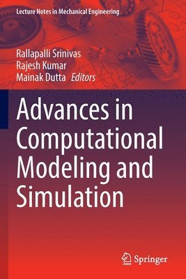 bokomslag Advances in Computational Modeling and Simulation