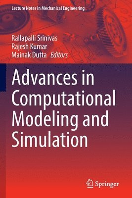 Advances in Computational Modeling and Simulation 1