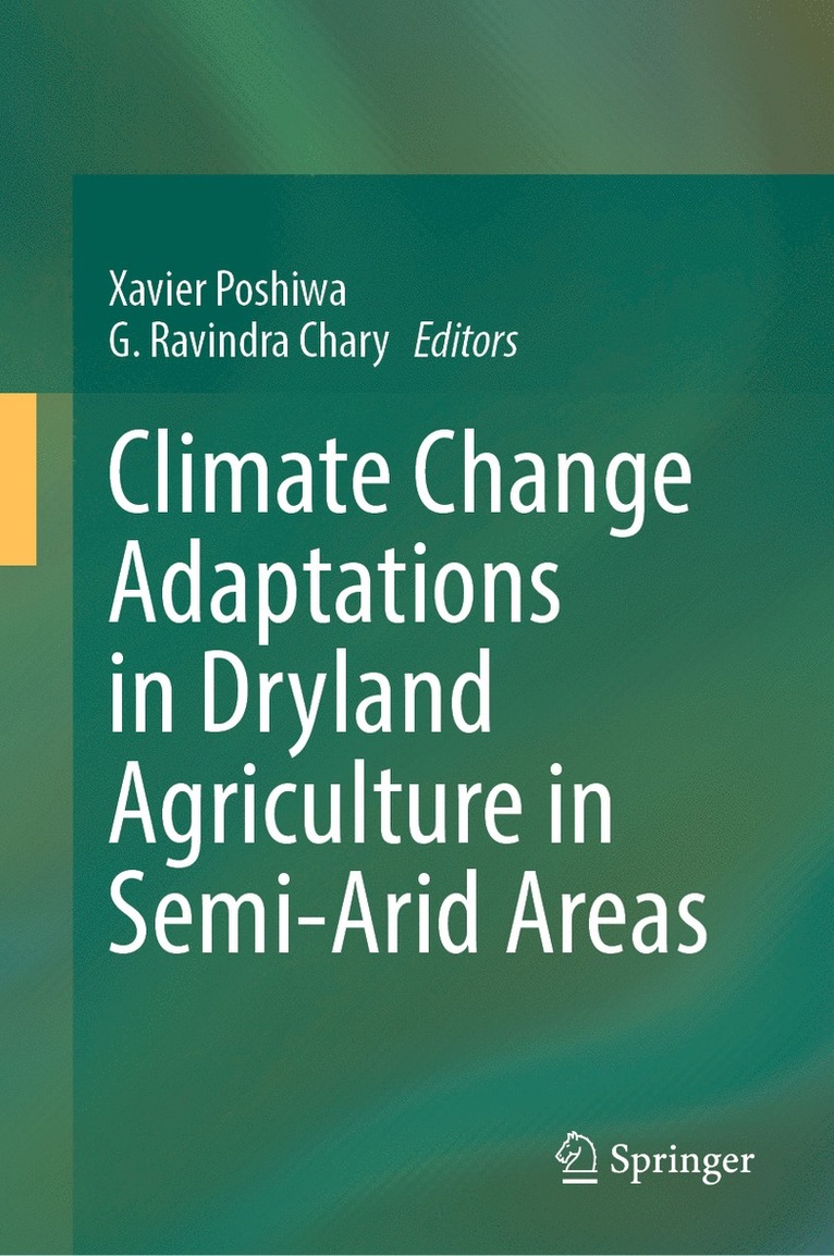 Climate Change Adaptations in Dryland Agriculture in Semi-Arid Areas