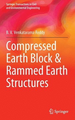 Compressed Earth Block & Rammed Earth Structures