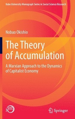 The Theory of Accumulation 1