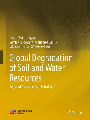 Global Degradation of Soil and Water Resources 1