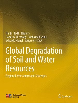 Global Degradation of Soil and Water Resources 1