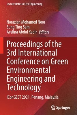Proceedings of the 3rd International Conference on Green Environmental Engineering and Technology 1