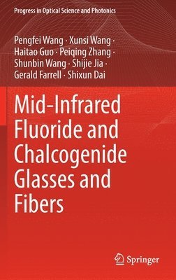 Mid-Infrared Fluoride and Chalcogenide Glasses and Fibers