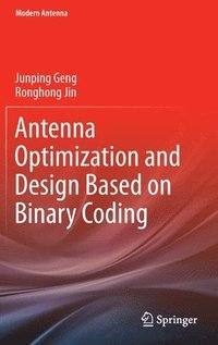 bokomslag Antenna Optimization and Design Based on Binary Coding