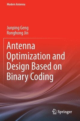 bokomslag Antenna Optimization and Design Based on Binary Coding