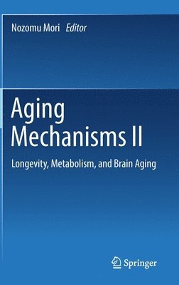 Aging Mechanisms II 1