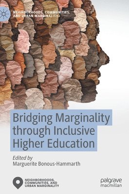 bokomslag Bridging Marginality through Inclusive Higher Education