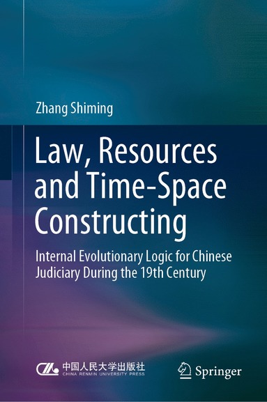 bokomslag Law, Resources and Time-Space Constructing