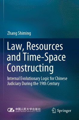 bokomslag Law, Resources and Time-Space Constructing