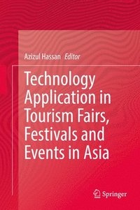 bokomslag Technology Application in Tourism Fairs, Festivals and Events in Asia