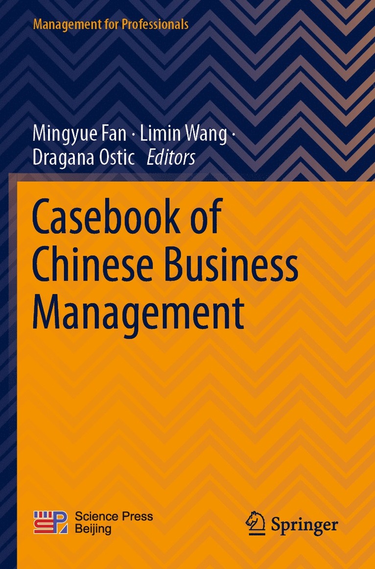 Mingyue Fan, Limin Wang, Dragana Ostic - Casebook of Chinese Business Management, Häftad