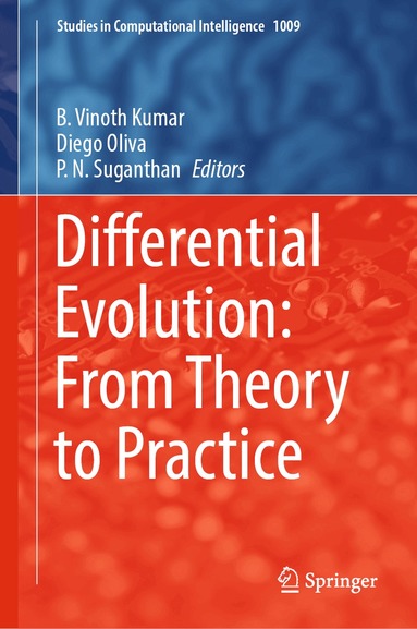 B. Vinoth Kumar, Diego Oliva, P. N. Suganthan - Differential Evolution: From Theory to Practice, Inbunden