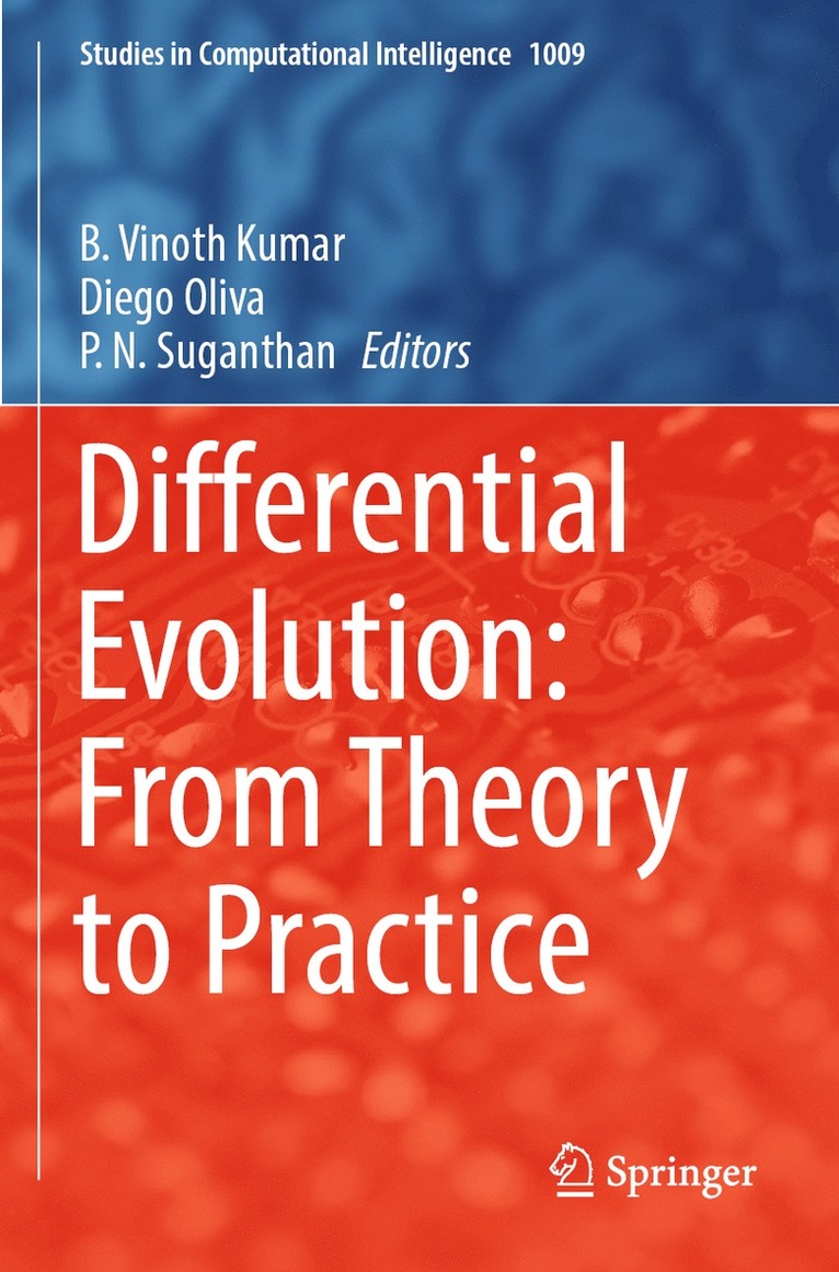 B. Vinoth Kumar, Diego Oliva, P. N. Suganthan - Differential Evolution: From Theory to Practice, Häftad